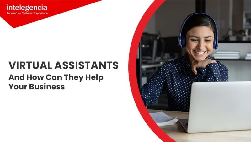 Virtual Assistants and How They Can Help Your Business - Thumbnail