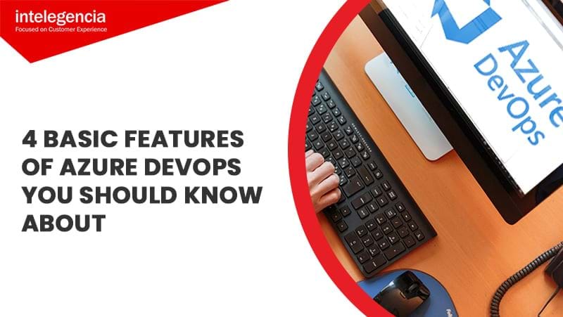 4 Basic Features of Azure DevOps You Should Know About - Thumbnail