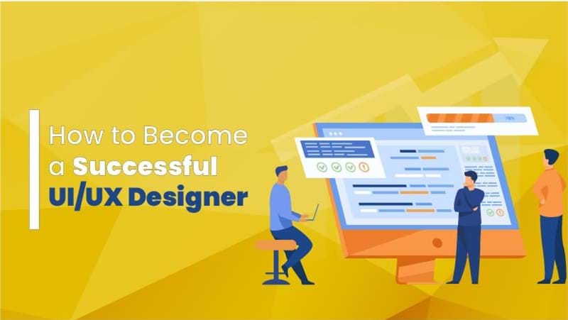 How to Become a Successful UI/UX Designer - Thumbnail