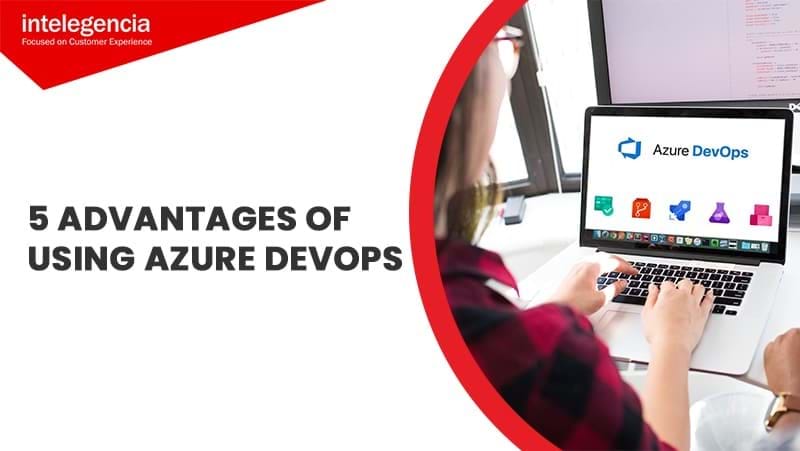 Advantages of Using Azure DevOps - Thumbnail