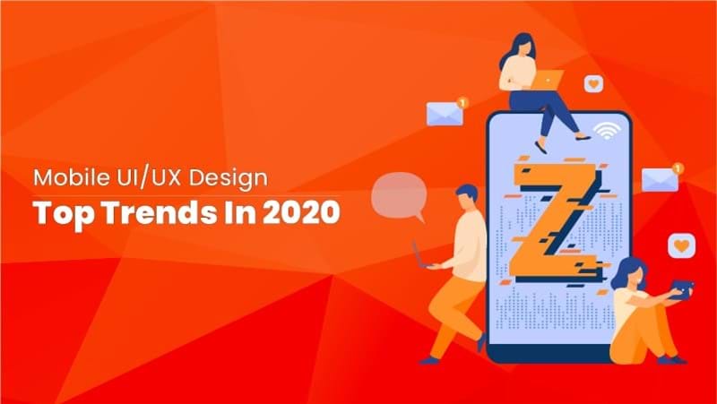 Mobile UIUX Design Top Trends In 2020