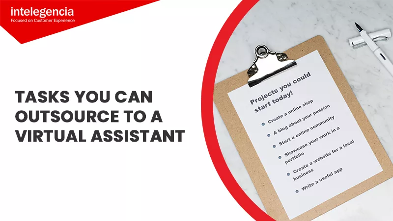 Tasks You Can Outsource To A Virtual Assistant