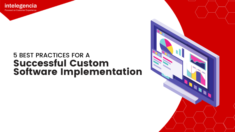 5 Best Practices for Custom Software Implementation - Thumbnail