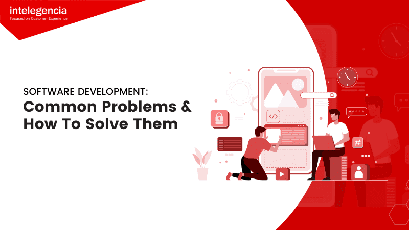 Software Development: Common Problems and How To Solve Them - Thumbnail